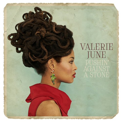 Valerie June (Pushin’ Against a Stone)